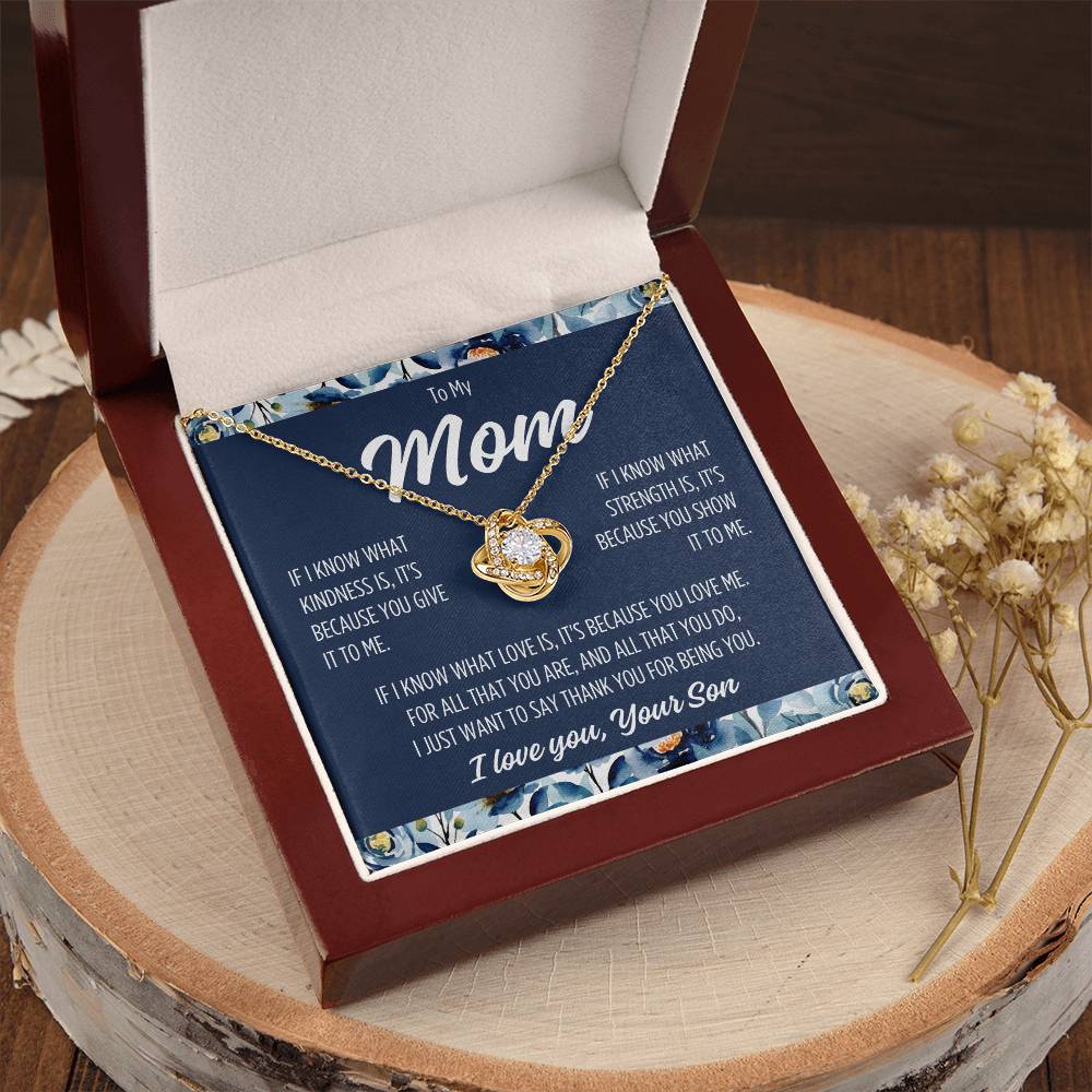 To Mom From Son "If I know..." Love Knot Necklace