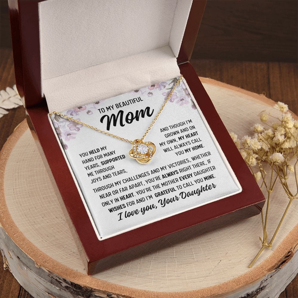 To Mom From Daughter "You held my hand..." Love Knot Necklace