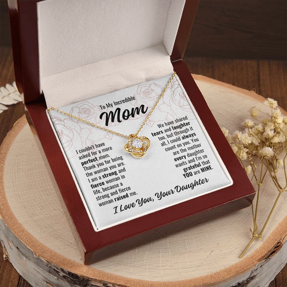 To Mom From Daughter "I couldn't have asked..." Love Knot Necklace