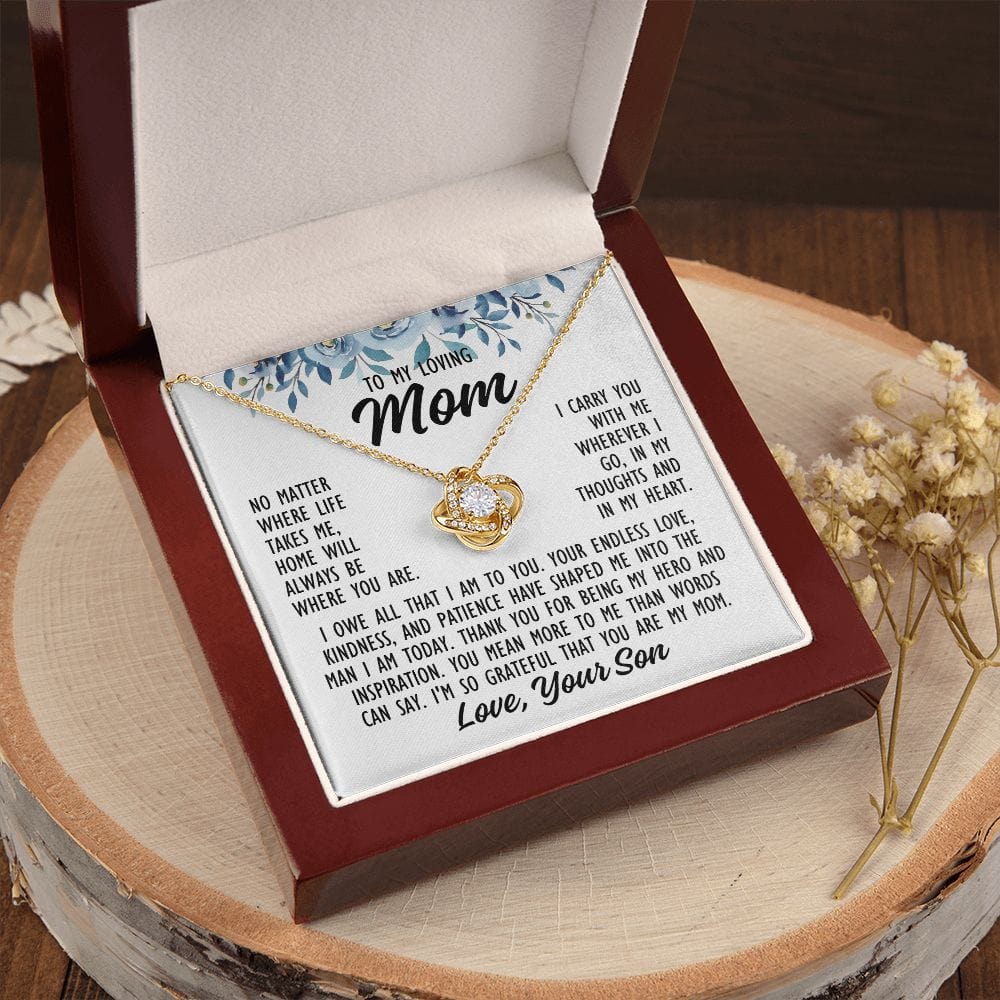 To Mom From Son "No matter where life..." Love Knot Necklace