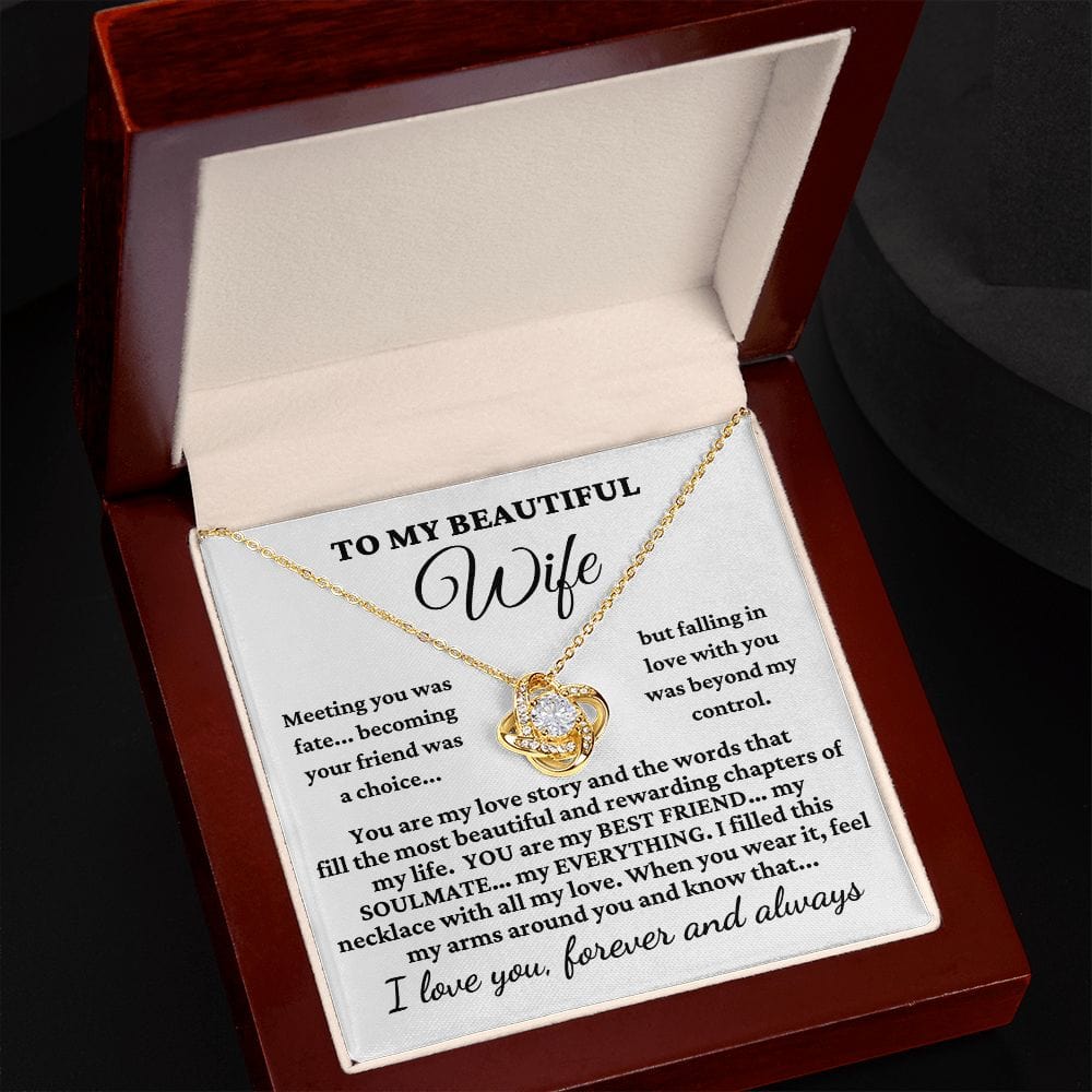 To My Beautiful Wife "Meeting you was..." Love Knot Necklace