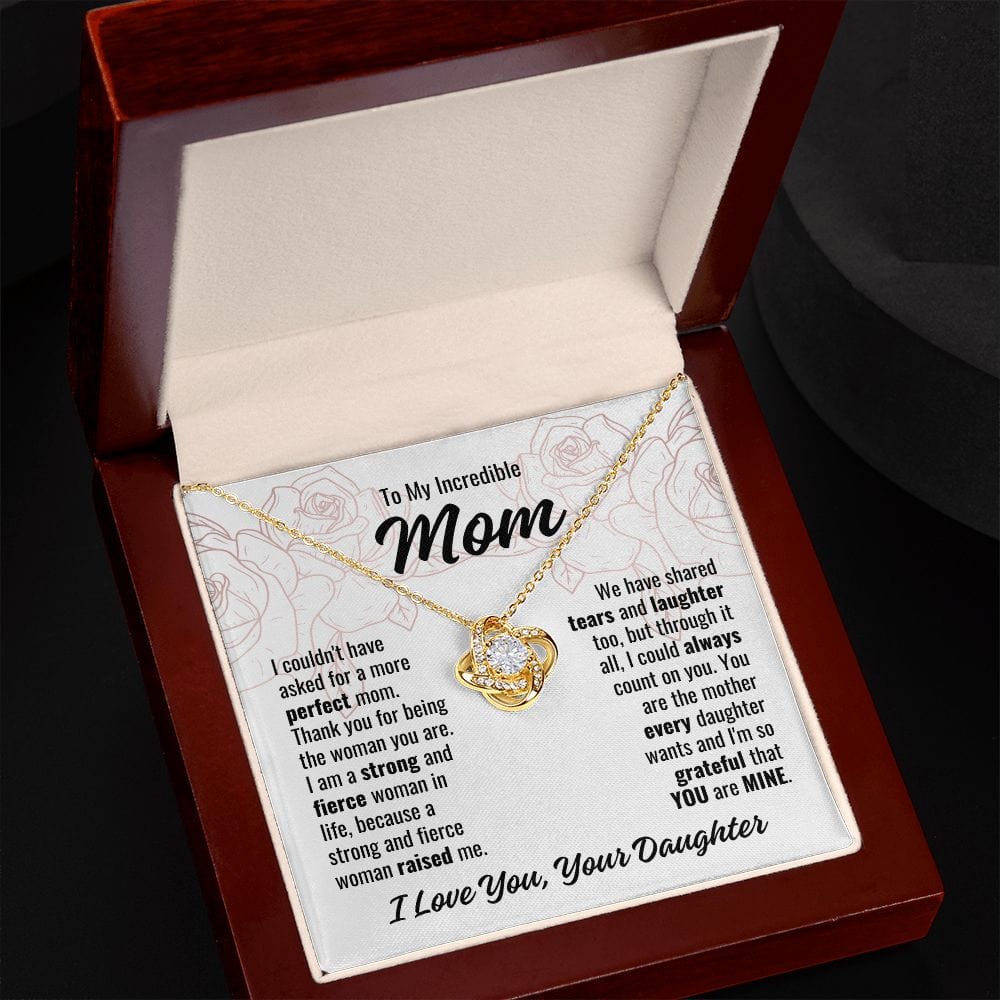 To Mom From Daughter "I couldn't have asked..." Love Knot Necklace