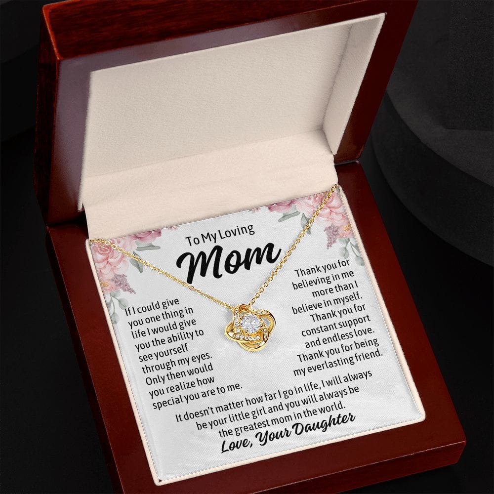 To Mom From Daughter "If I could give you..." Love Knot Necklace