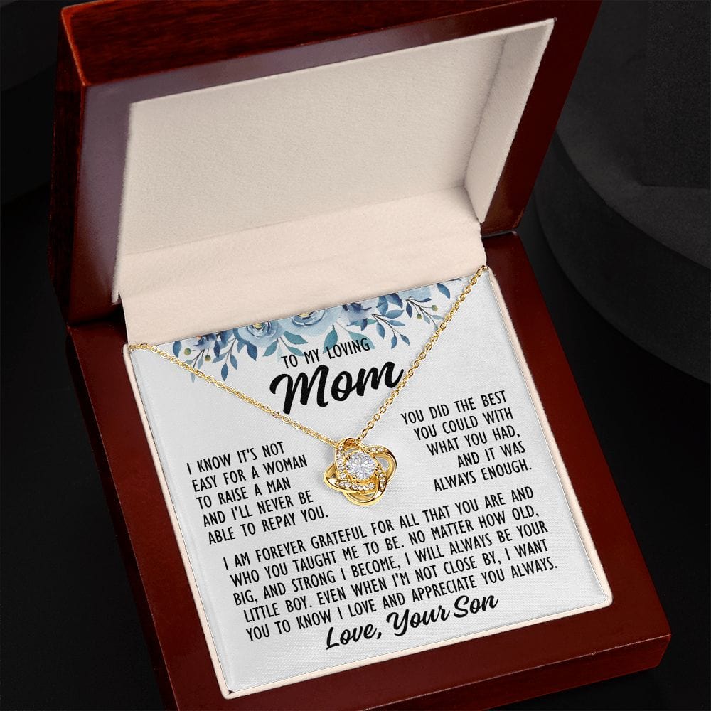 To Mom From Son "I know it's not easy..." Love Knot Necklace