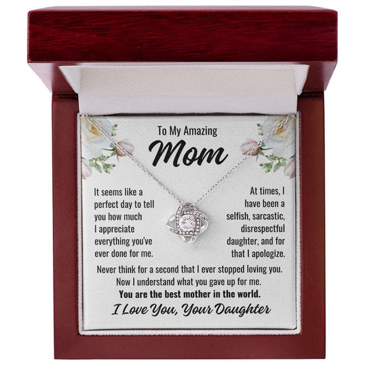 To Mom From Daughter "It seems like a perfect day..." Love Knot Necklace