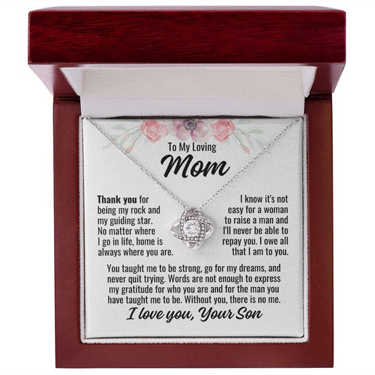 To Mom From Son "Thank you for...." Love Knot Necklace