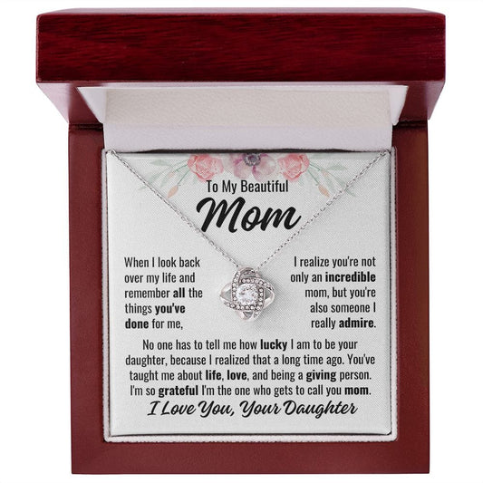 To Mom From Daughter "When I look back..." Love Knot Necklace