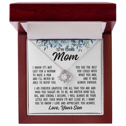 To Mom From Son "I know it's not easy..." Love Knot Necklace