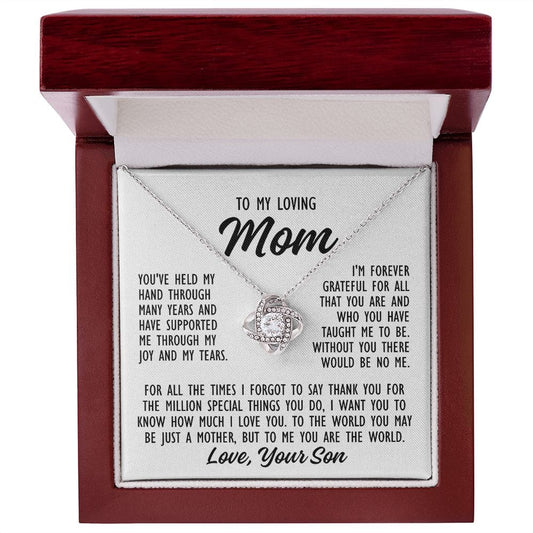 To Mom From Son "You've held my hand..." Love Knot Necklace