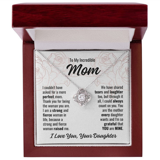 To Mom From Daughter "I couldn't have asked..." Love Knot Necklace