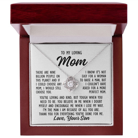 To Mom From Son "There are nine billion..."  Love Knot Necklace