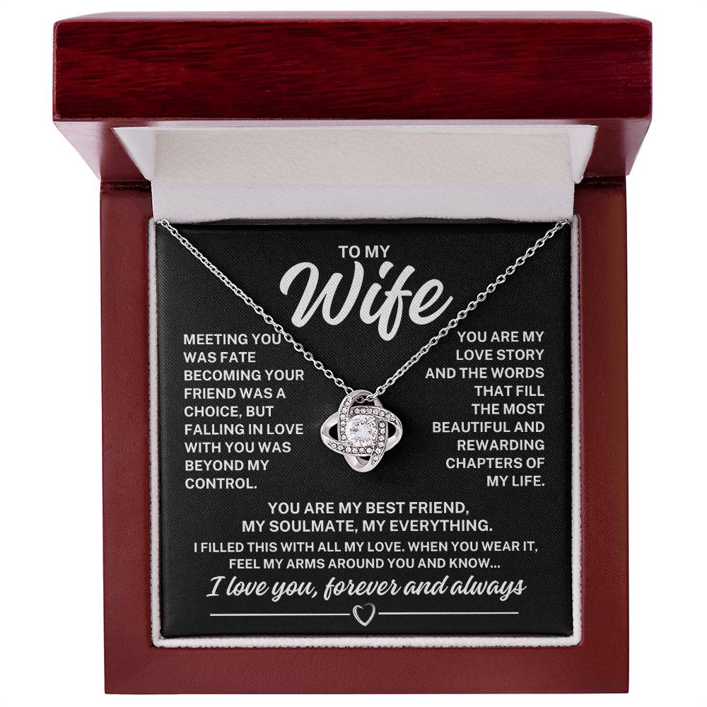 To My Wife "Meeting you was fate..." Love Knot Necklace