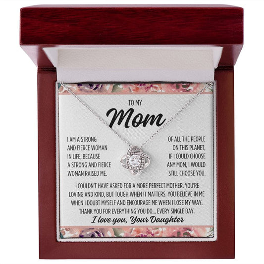 To Mom From Daughter "I am a strong..." Love Knot Necklace