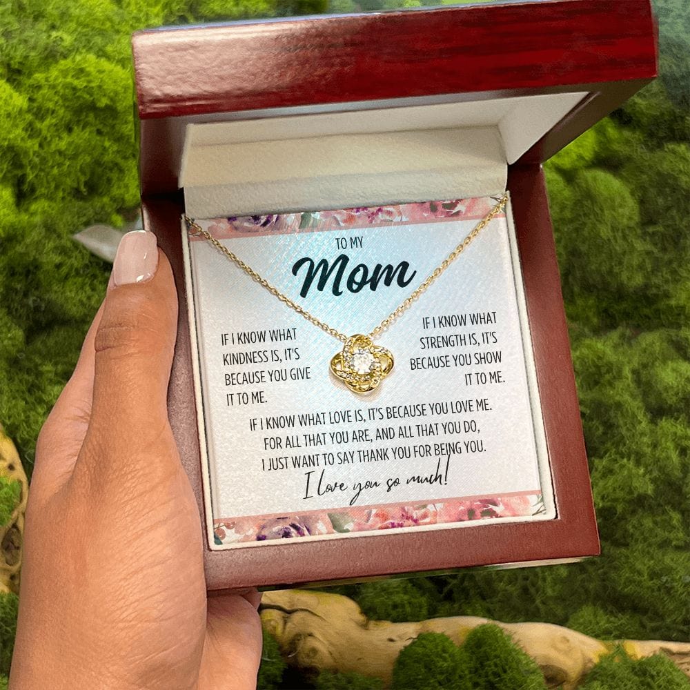 To Mom "If I know what..." Love Knot Necklace
