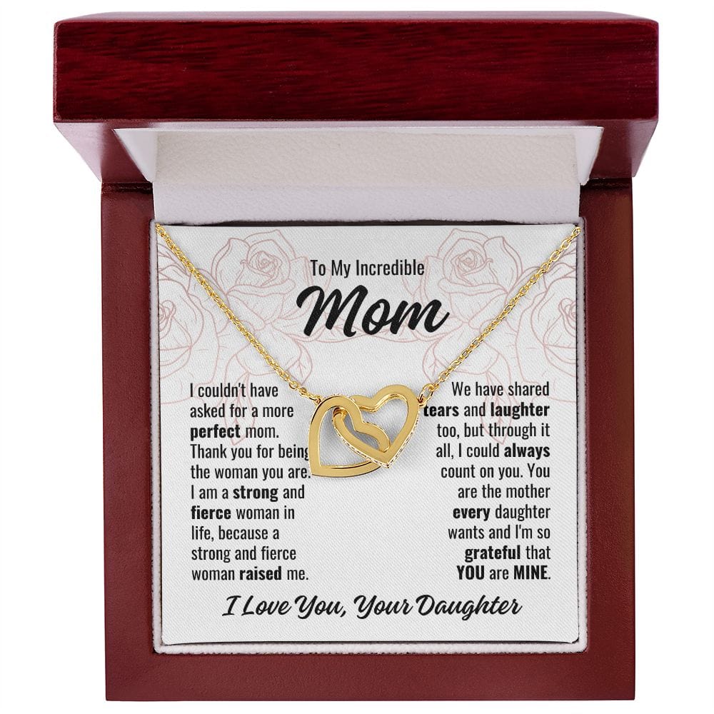 To Mom From Daughter "I couldn't have asked..." Interlocking Hearts