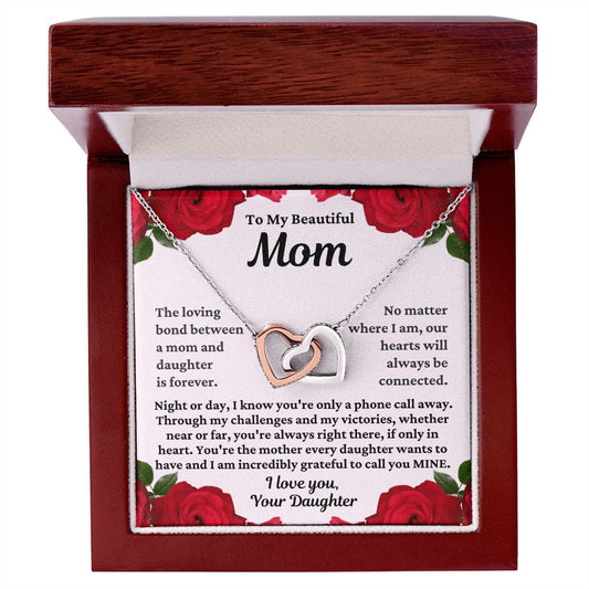 To Mom From Daughter "The loving bond..." Interlocking Hearts