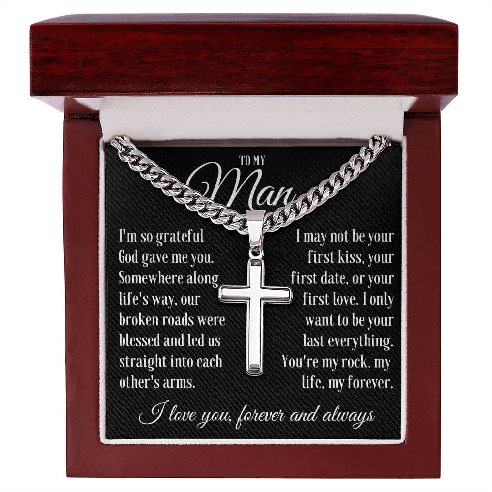 To My Man "I'm so grateful..." Cuban Link Chain with Cross