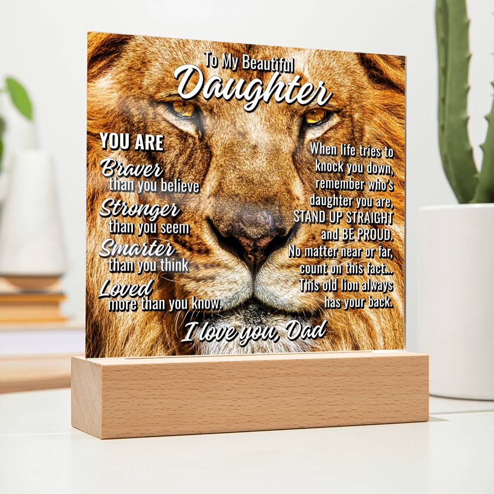 To Daughter From Dad "This old lion..." Acrylic Plaque With Lighted Base