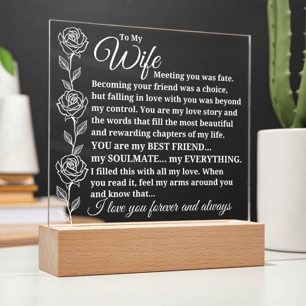 To My Wife "Meeting you was fate..." Acrylic Plaque With Lighted Base [BEST SELLER]