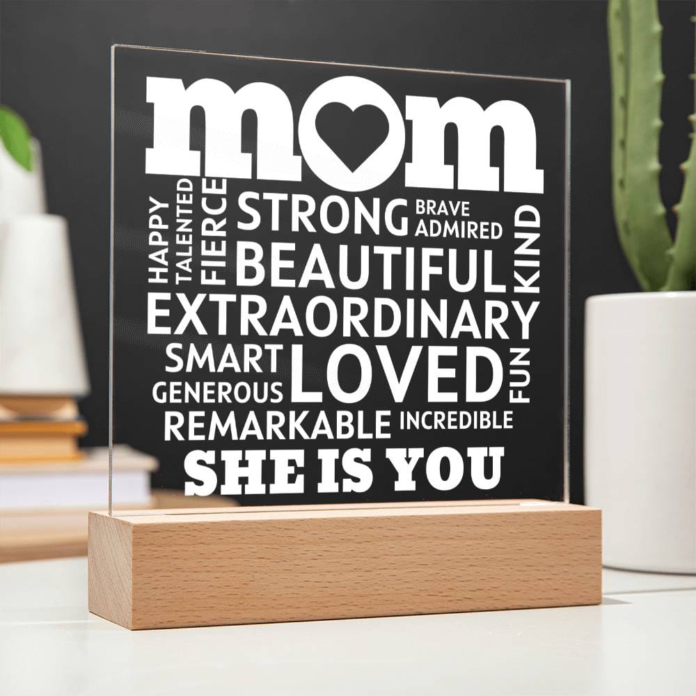 [Best Seller] MOM "She Is You" Acrylic Plaque With Lighted Base, Uniquely Perfect Gift for Mom