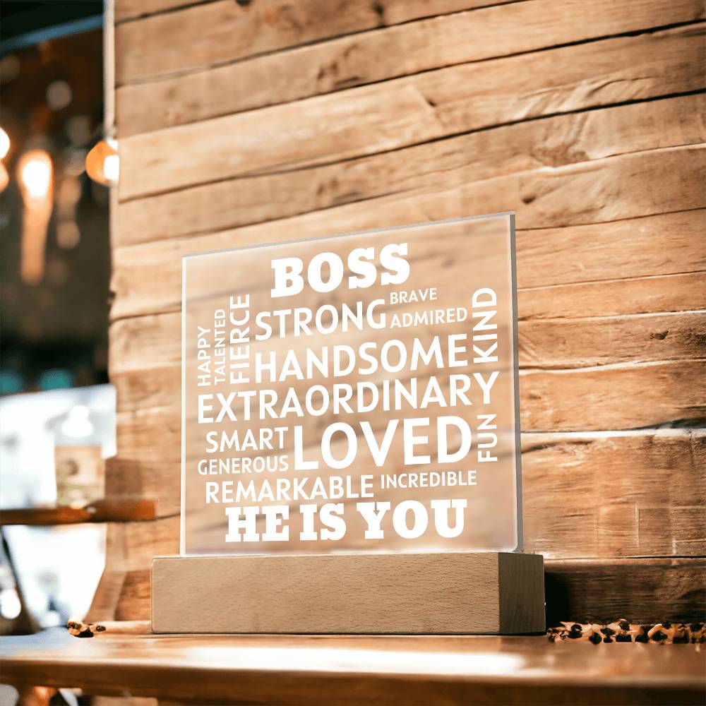 BOSS "He Is You" Positive Affirmations Acrylic Plaque With Lighted Base