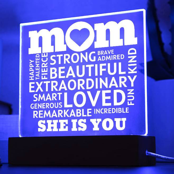 [Best Seller] MOM "She Is You" Acrylic Plaque With Lighted Base