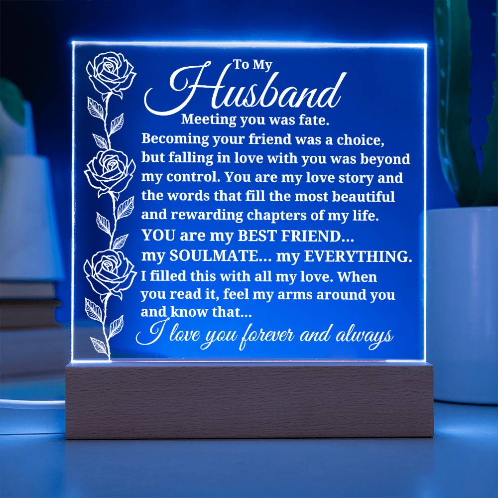 To My Husband "Meeting you was..." Acrylic Plaque