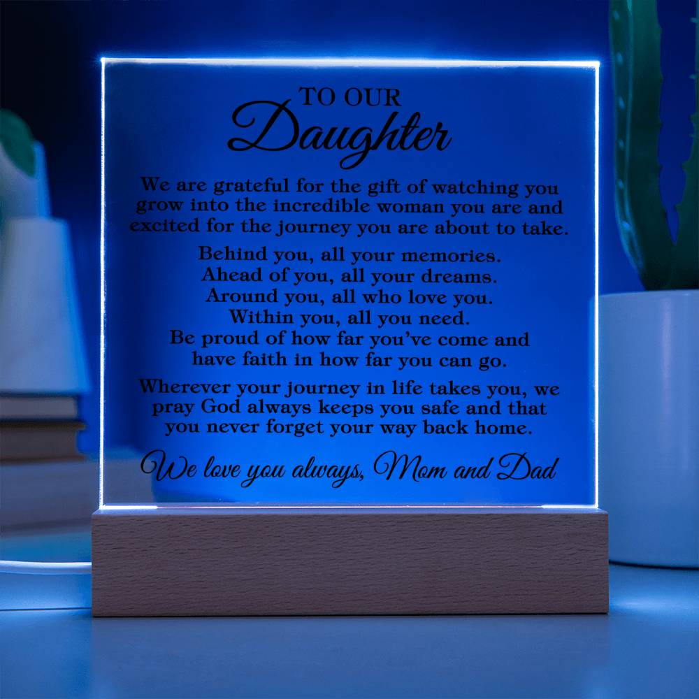 To Daughter "Grateful for the gift..." Acrylic Plaque With Lighted Base
