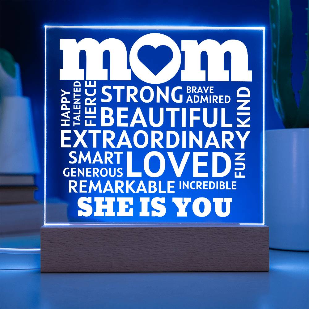 [Best Seller] MOM "She Is You" Acrylic Plaque With Lighted Base