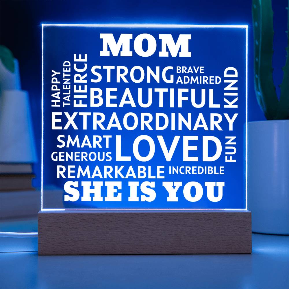 MOM "She Is You" Positive Affirmations Acrylic Plaque