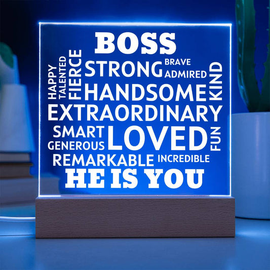 BOSS "He Is You" Positive Affirmations Acrylic Plaque With Lighted Base