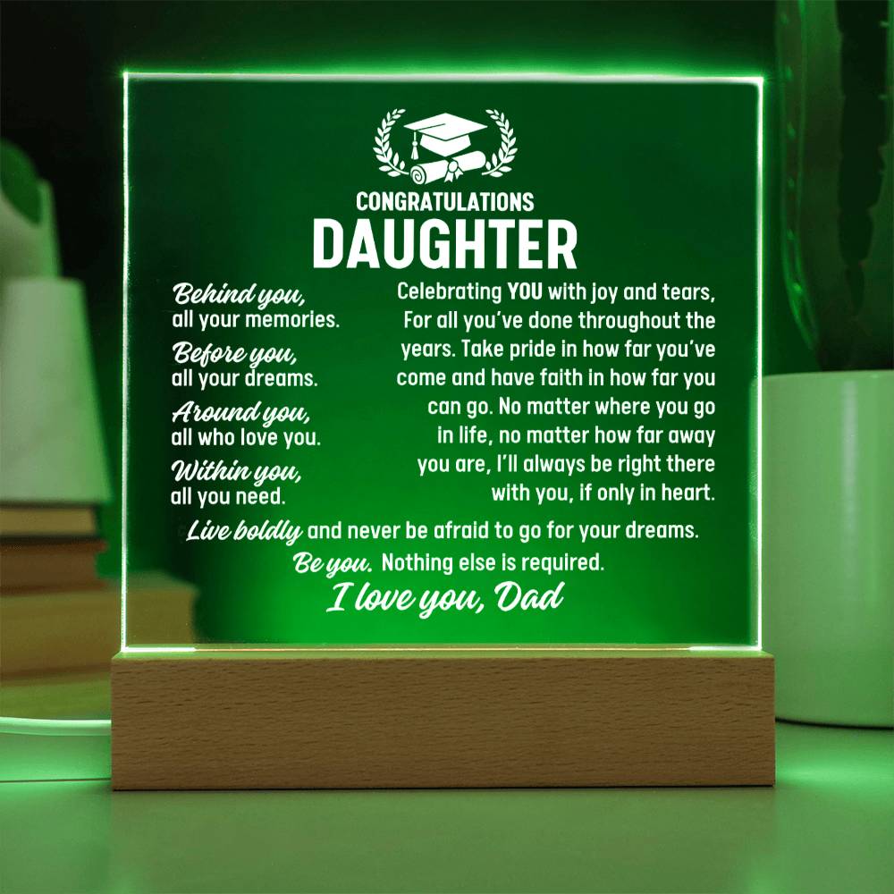Duaghter Graduation Gift From Dad,  Acrylic Plaque With Lighted Base