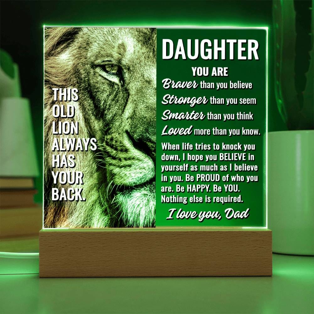 To Daughter From Dad "This old lion..." Acrylic Plaque With Lighted Base