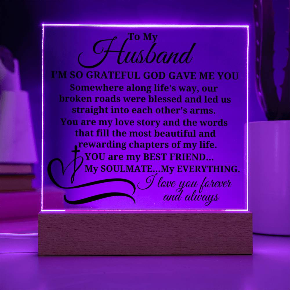 To My Husband "I'm so grateful..." Acrylic Plaque With Lighted Base