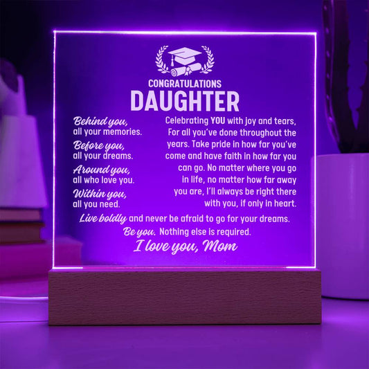Duaghter Graduation Gift From Mom,  Acrylic Plaque With Lighted Base