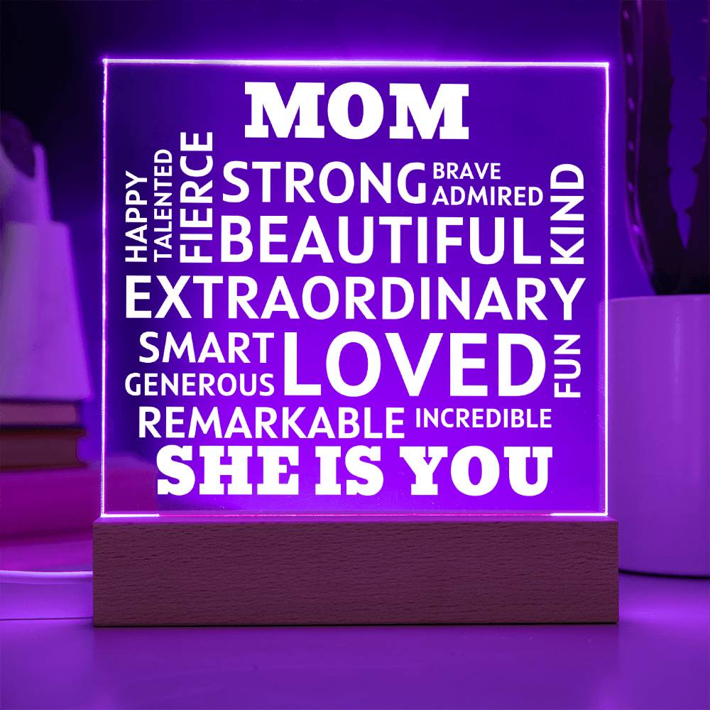 MOM "She Is You" Positive Affirmations Acrylic Plaque