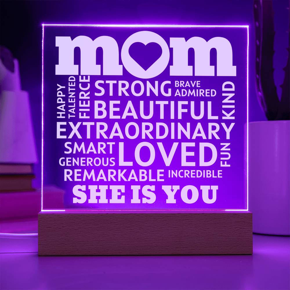 [Best Seller] MOM "She Is You" Acrylic Plaque With Lighted Base, Uniquely Perfect Gift for Mom