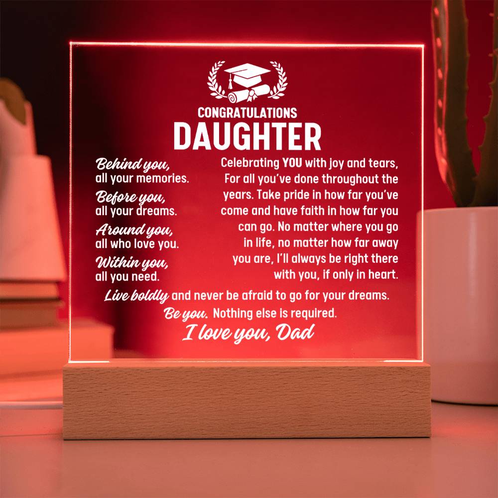 Duaghter Graduation Gift From Dad,  Acrylic Plaque With Lighted Base