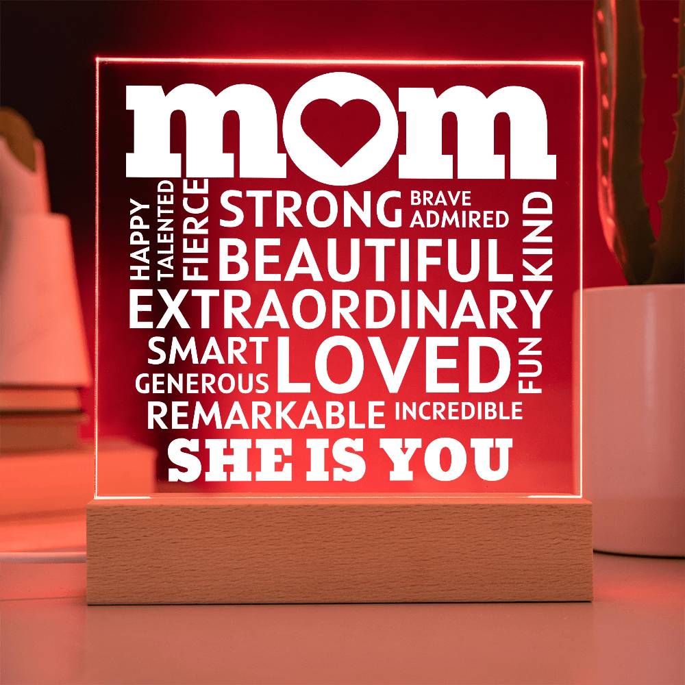 [Best Seller] MOM "She Is You" Acrylic Plaque With Lighted Base