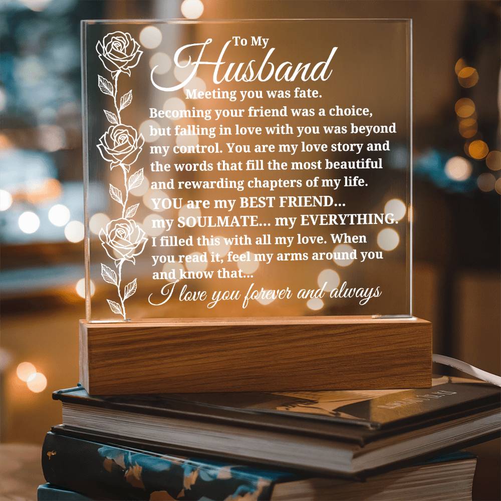 To My Husband "Meeting you was..." Acrylic Plaque
