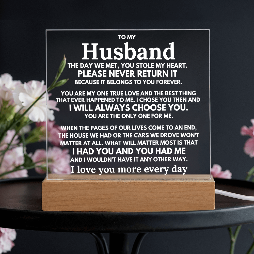 To My Husband "The day we met..." Acrylic Plaque With Lighted Base