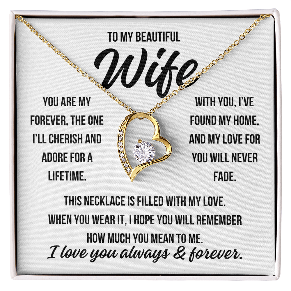 To My Beautiful Wife "You are my forever" Forever Love Necklace