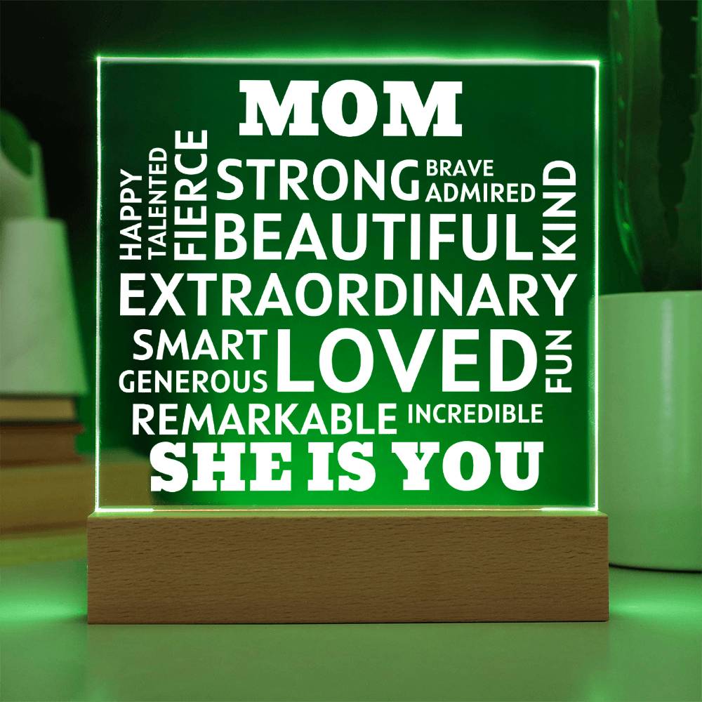 MOM "She Is You" Positive Affirmations Acrylic Plaque