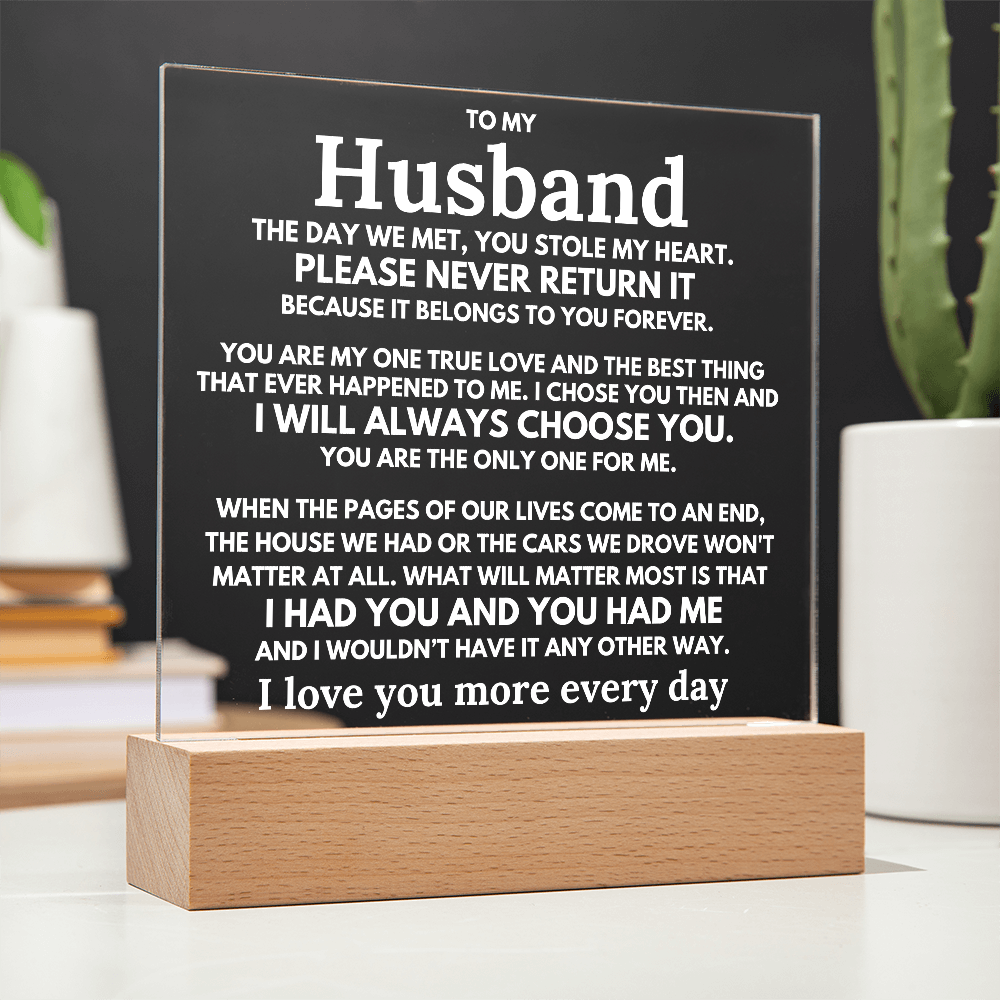 To My Husband "The day we met..." Acrylic Plaque With Lighted Base