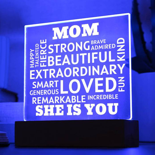 MOM "She Is You" Positive Affirmations Acrylic Plaque