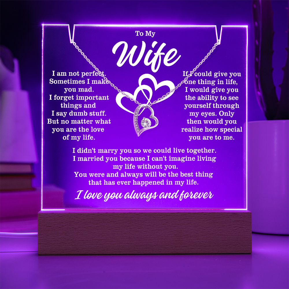 To My Wife "I am not perfect..." Lighted Acrylic Plaque with Zirconia Crystal Heart Necklace