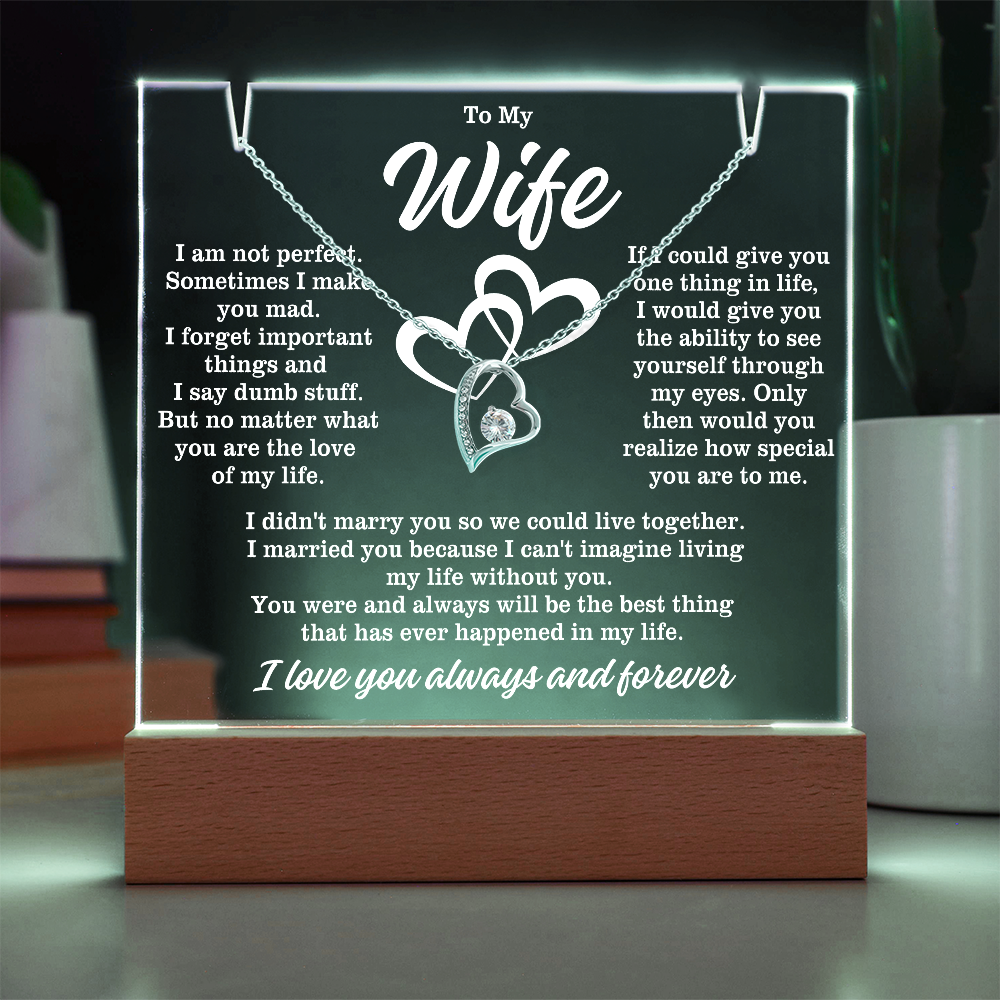 To My Wife "I am not perfect..." Lighted Acrylic Plaque with Zirconia Crystal Heart Necklace