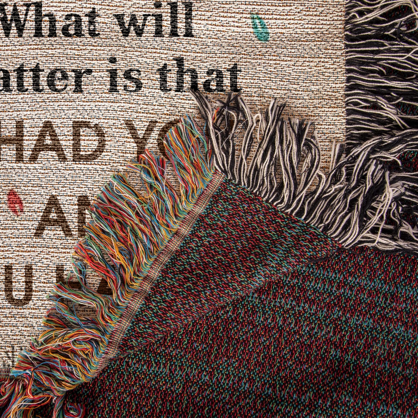 Loving Couple "I had you and you had me" Heirloom Woven Blanket 50" X 60"