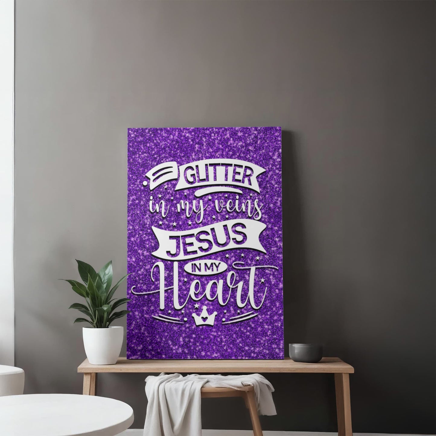 "Glitter In My Veins Jesus In My Heart" Crafts Room Decor Gallery Wrapped Canvas