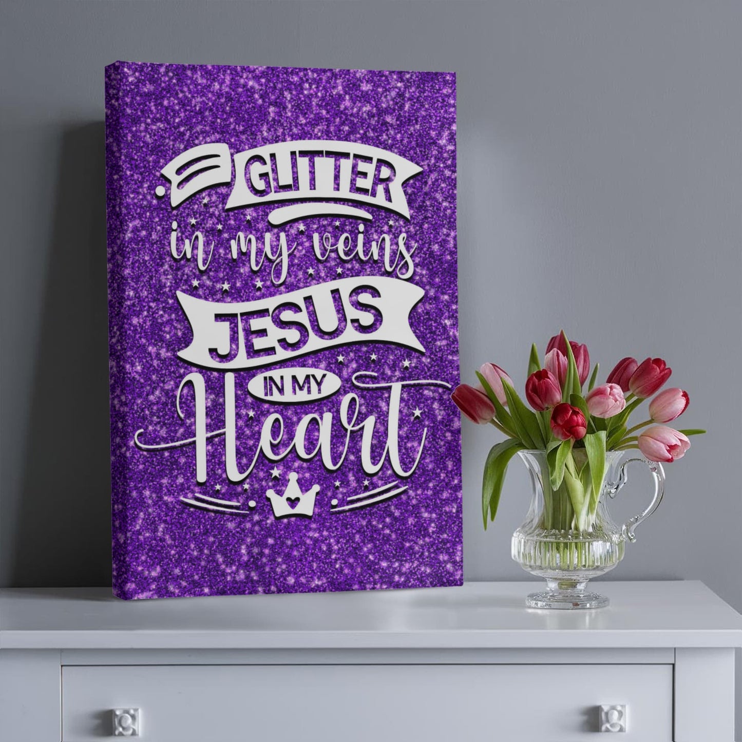 "Glitter In My Veins Jesus In My Heart" Crafts Room Decor Gallery Wrapped Canvas